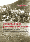Imagen de cubierta: GUERRILLEROS Y VECINOS EN ARMAS