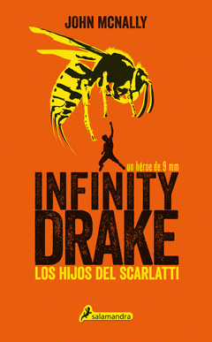 Imagen de cubierta: INFINITY DRAKE 1: LOS HIJOS DEL SCARLATTI