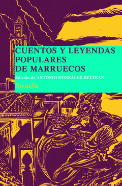 Imagen de cubierta: CUENTOS Y LEYENDAS POPULARES DE MARRUECOS