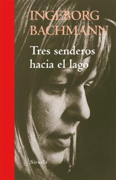 Cover Image: TRES SENDEROS HACIA EL LAGO