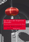 Imagen de cubierta: LA CASA DEL ESPÍRITU DORADO