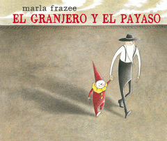Imagen de cubierta: EL GRANJERO Y EL PAYASO