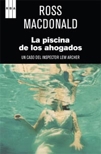 Imagen de cubierta: LA PISCINA DE LOS AHOGADOS. UNA INVESTIGACIÓN DE LEW ARCHER