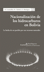 Imagen de cubierta: NACIONALIZACIÓN DE LOS HIDROCARBUROS EN BOLIVIA