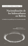  NACIONALIZACIÓN DE LOS HIDROCARBUROS EN BOLIVIA