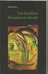 Imagen de cubierta: LOS HOMBRES LLORAMOS EN CÍRCULO