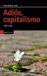 Imagen de cubierta: ADIÓS, CAPITALISMO