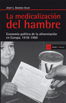 Imagen de cubierta: LA MEDICALIZACIÓN DEL HAMBRE