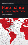 Imagen de cubierta: NARCOTRÁFICO Y CRIMEN ORGANIZADO