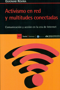 Imagen de cubierta: ACTIVISMO EN RED Y MULTITUDES CONECTADAS