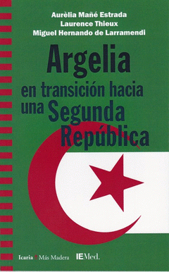 Imagen de cubierta: ARGELIA EN TRANSICION HACIA UNA SEGUNDA REPUBLICA