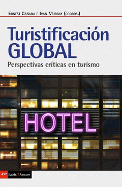  TURISTIFICACIÓNN GLOBAL