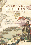 Imagen de cubierta: LA GUERRA DE SUCESIÓN EN ESPAÑA (1700-1714)