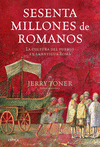 Imagen de cubierta: SESENTA MILLONES DE ROMANOS