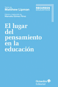 Imagen de cubierta: EL LUGAR DEL PENSAMIENTO EN LA EDUCACIÓN