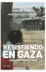 Imagen de cubierta: RESISTIENDO EN GAZA