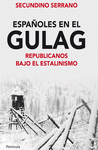  ESPAÑOLES EN EL GULAG