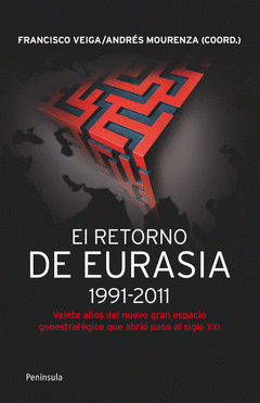 Imagen de cubierta: EL RETORNO DE EURASIA,1991-2011