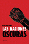 Imagen de cubierta: LAS NACIONES OSCURAS