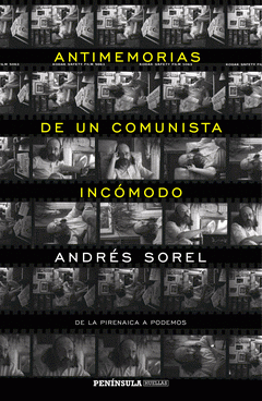  ANTIMEMORIAS DE UN COMUNISTA INCÓMODO