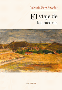 Cover Image: EL VIAJE DE LAS PIEDRAS