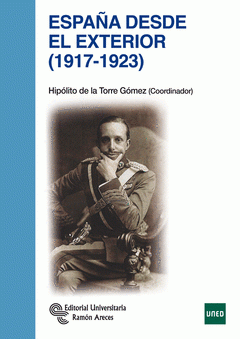 Imagen de cubierta: ESPAÑA DESDE EL EXTERIOR (1917 - 1923)