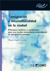 Imagen de cubierta: INMIGRACIÓN E INTERCULTURALIDAD EN LA CIUDAD