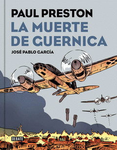 Imagen de cubierta: LA MUERTE DE GUERNICA EN CÓMIC