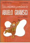  VIDA, ANDANZAS Y AVENTURAS DE ABUELO GRAMSCI