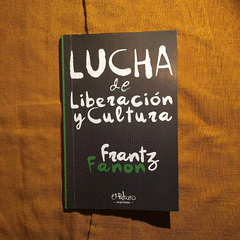  LUCHA DE LIBERACIÓN Y CULTURA