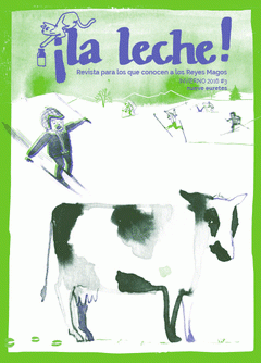  ¡LA LECHE! Nº3