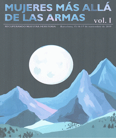 Imagen de cubierta: MUJERES MÁS ALLÁ DE LAS ARMAS (VOL.1)