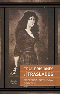 Cover Image: TRAS PRISIONES Y TRASLADOS