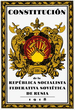 Cover Image: DE LA REPÚBLICA SOCIALISTA FEDERATIVA SOVIÉTICA DE RUSIA (1918)