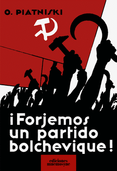 Cover Image: ¡FORJEMOS UN PARTIDO BOLCHEVIQUE!