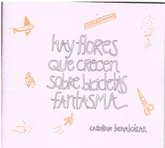 Cover Image: HAY FLORES QUE CRECEN SOBRE BICICLETAS FANTASMAS