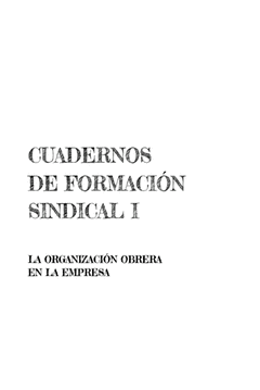 CUADERNOS DE FORMACIÓN SINDICAL I Cover Image: CUADERNOS DE FORMACIÓN SINDICAL I