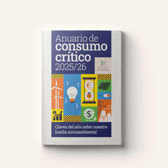 ANUARIO DE CONSUMO CRÍTICO 2025/26 Cover Image: ANUARIO DE CONSUMO CRÍTICO 2025/26