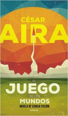 Imagen de cubierta: EL JUEGO DE LOS MUNDOS