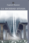 Imagen de cubierta: LA SOCIEDAD SITIADA
