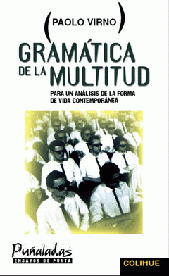  GRAMÁTICA DE LA MULTITUD