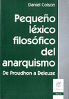 Imagen de cubierta: PEQUEÑO LEXICO FILOSÓFICO DEL ANARQUISMO