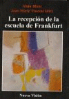 Imagen de cubierta: LA RECPCIÓN DE LA ESCUELA DE FRANKFURT