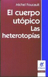  EL CUERPO UTÓPICO