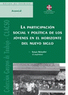 Imagen de cubierta: LA PARTICIPACION SOCIAL Y POLITICA DE LOS JOVENES EN EL HORIZONTE DEL NUEVO SIGLO