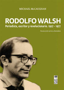Cover Image: RODOLFO WALSH