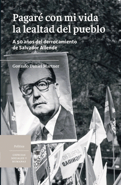 Cover Image: PAGARÉ CON MI VIDA LA LEALTAD DEL PUEBLO