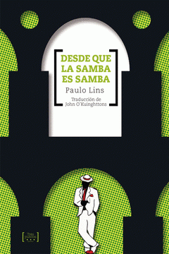 Imagen de cubierta: DESDE QUE LA SAMBA ES SAMBA