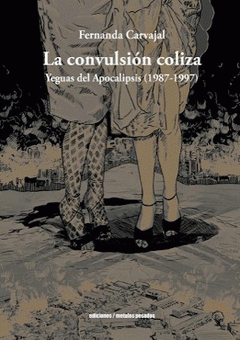 Cover Image: LA CONVULSIÓN COLIZA