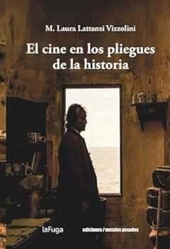 Cover Image: EL CINE EN LOS PLIEGUES DE LA HISTORIA